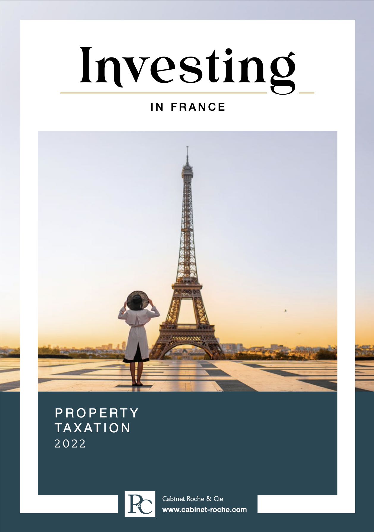 ACQUISITION AND TAXATION OF REAL ESTATE IN FRANCE • PRACTICAL GUIDE 2022